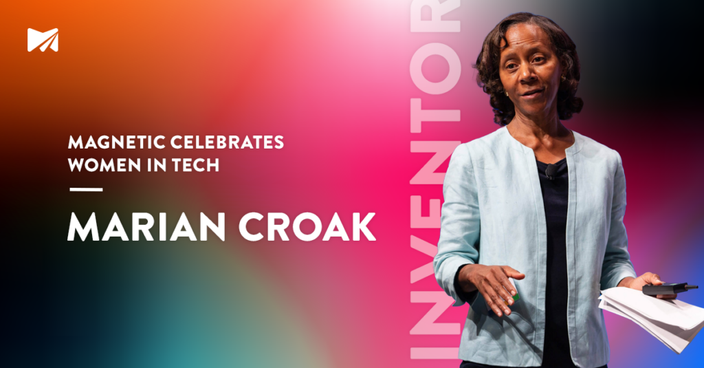 Magnetic Mobile Celebrates Dr. Marian Croak for Women's History Month